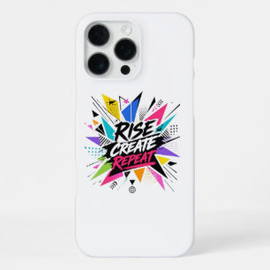 Rise Create Repeat Inspirational Motivational Quot iPhone 16 Pro Max Case
