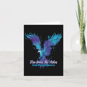 Rise From The Ashes, Suicide Prevention Awareness  Card