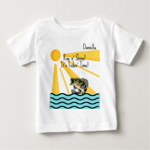 "Rise n' Shine! It's Fishn' Time!" Custom Baby T-Shirt