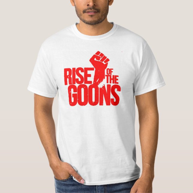 Rise of The Goons2 T-Shirt (Front)