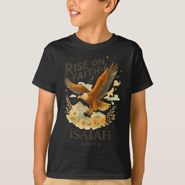 Rise On Faith Isaiah 40_31 Eagle Christian Waterco T-Shirt (Front)