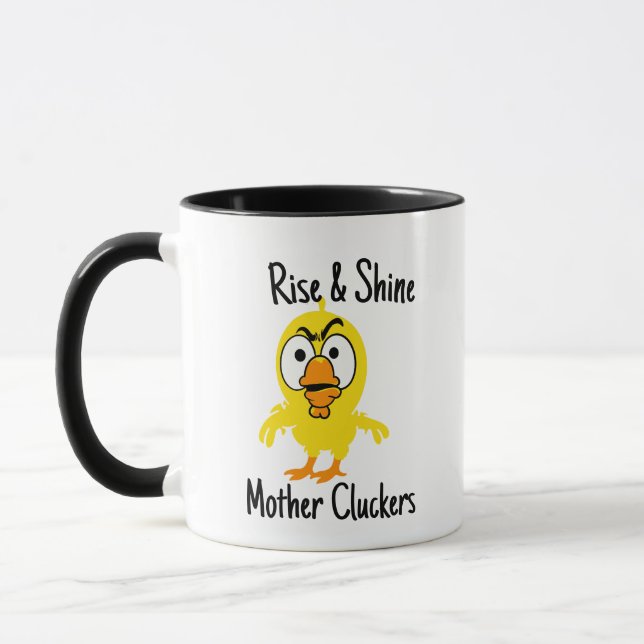 Rise & Shine Mother Cluckers Funny Chicken Pun  Mug (Left)