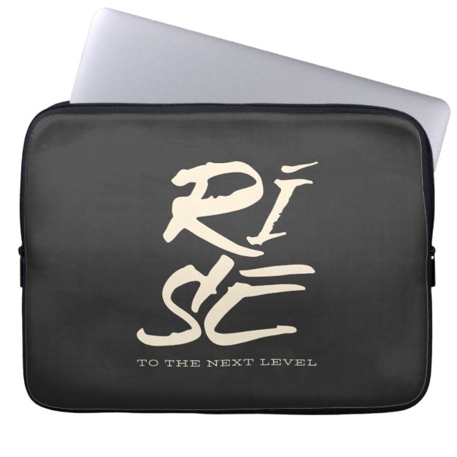 Rise To The Next Level Quote Motivation Inspire Laptop Sleeve (Front)
