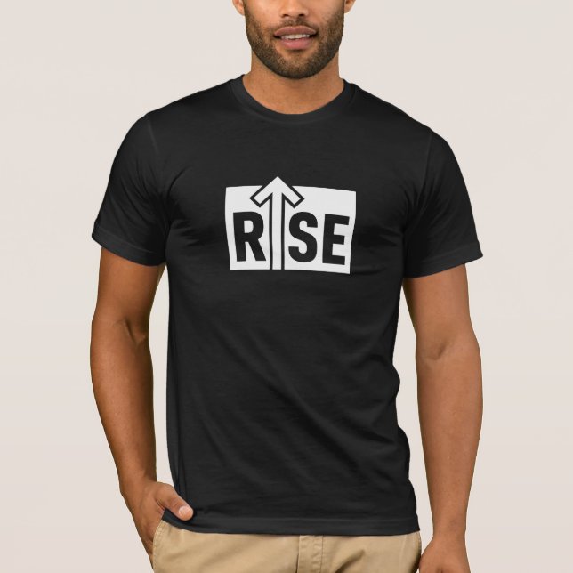 Rise Typographic Uplifting Clean Black T-Shirt (Front)