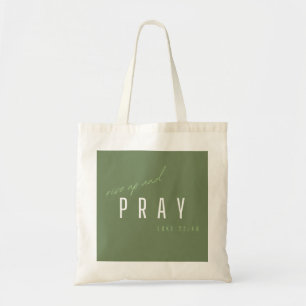 rise up and pray. Luke22:46. Tote Bags Shopping 