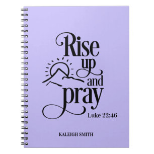 Rise Up and Pray Luke 22:46 Custom Purple Prayer Notebook