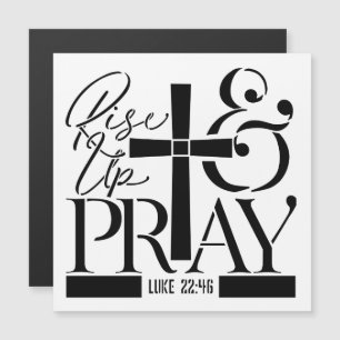 Rise Up and Pray – Luke 22:46 Scripture Design