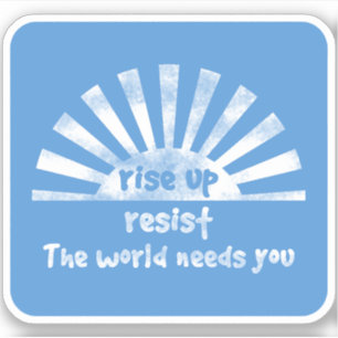 Rise Up and Resist Vinyl Sticker