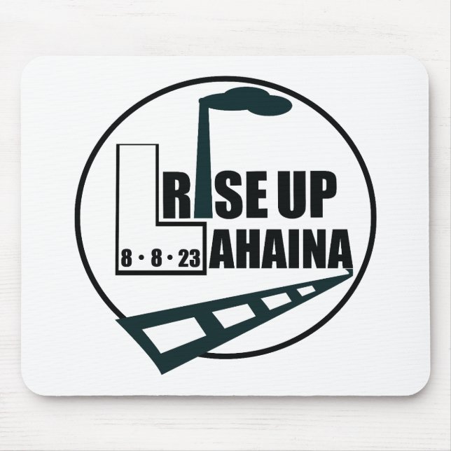 Rise Up Lahaina Iconic Landmarks  Mouse Pad (Front)