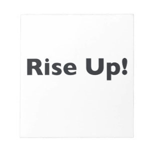 Rise Up! Notepad