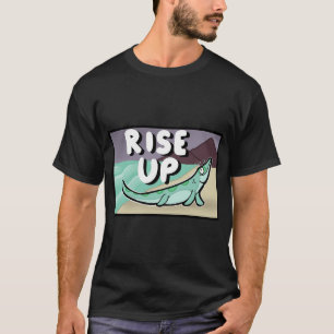 Rise Up T-Shirt