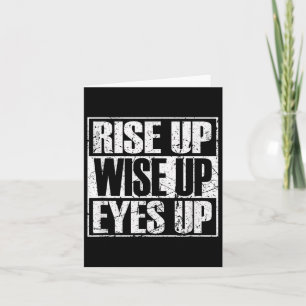Rise Up Wise Up Eyes Up Vintage Retro Motivational Card