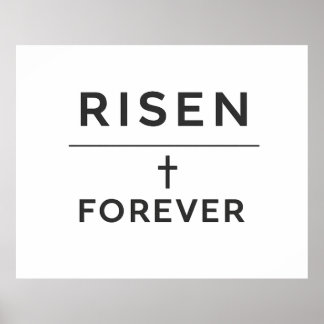 Risen + Forever Sticker Poster