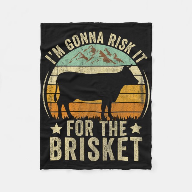 Risk It For The Brisket Funny Meat Smoker Bbq Chef Fleece Blanket (Front)