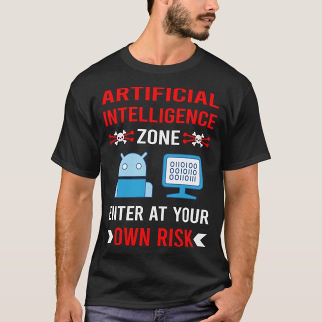 Risk Zone Artificial Intelligence AI T-Shirt (Front)