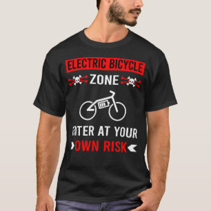 Risk Zone Electric Bicycle E Bike Ebike T-Shirt