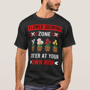 Risk Zone Flower Growing T-Shirt