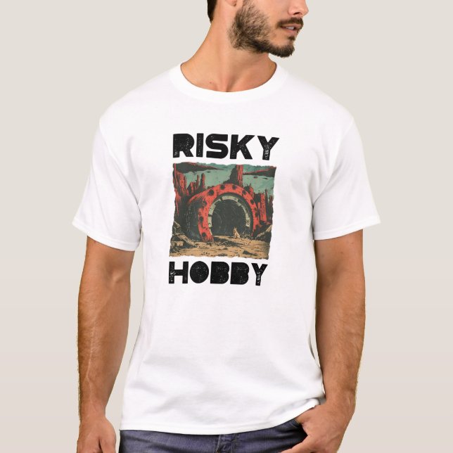 Risky Hobby T-Shirt (Front)