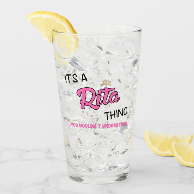 Rita thing you wouldn't understand glass (Front Ice)