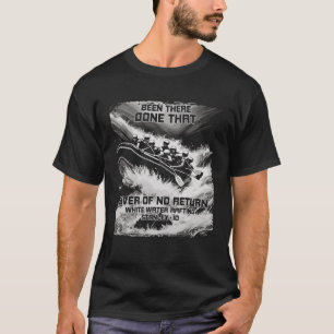 River of No Return White Water Rafting Rapids Idah T-Shirt