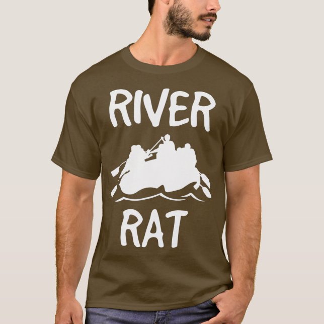 River Rat Whitewater Rafting Paddle Raft Gift T-Shirt (Front)