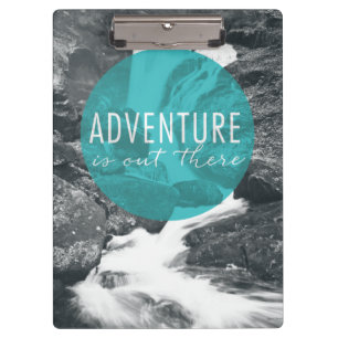 Rivers   Adventure Is Out There Quote Clipboard