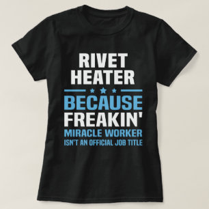 Rivet Heater T-Shirt
