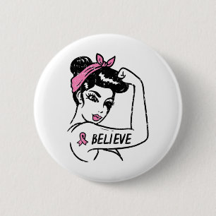 Riveter Believe Pink Ribbon Breast Cancer Awarenes 6 Cm Round Badge