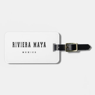 Riviera Maya Mexico Luggage Tag