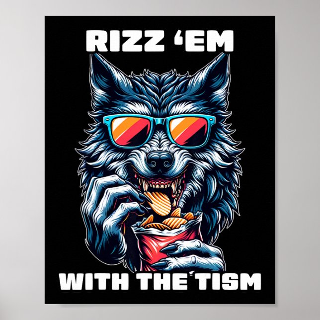 Rizz Em With The Tism Autism Awareness Funny Meme  Poster (Front)