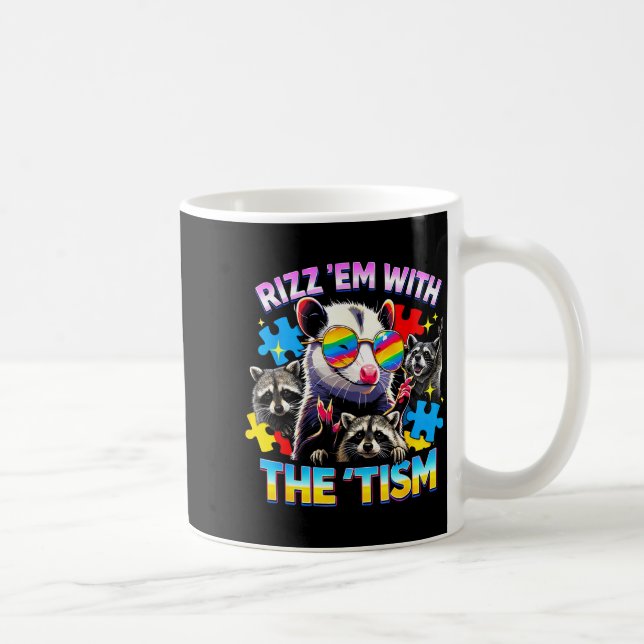 Rizz em with the tism autistic racoon meme autism coffee mug (Right)
