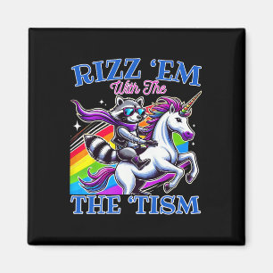 Rizz ‘em With The ‘tism Cool Racoon Ride Unicorn Magnet