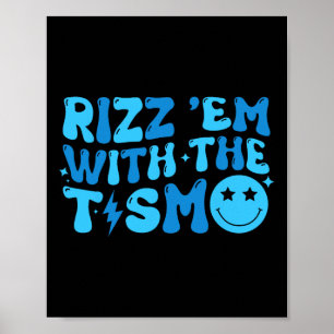 Rizz Em With The Tism Funny Autism Awareness Boys Poster
