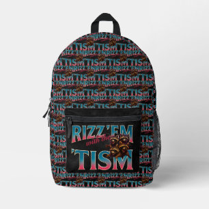 Rizz Em With The Tism Meme Autism Funny Racoon Printed Backpack