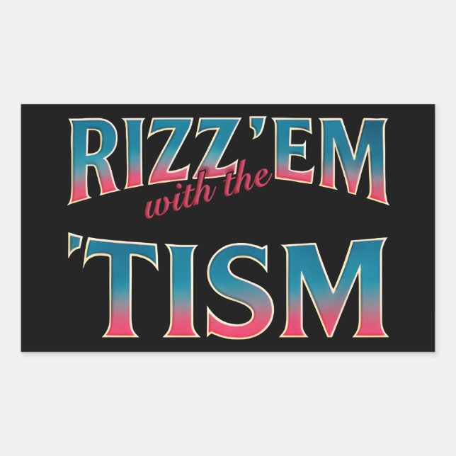 Rizz Em With The Tism Meme Autism Funny Racoon Rectangular Sticker (Front)