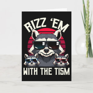 Rizz Em With The Tism Retro Vintage Racoon Meme A Card