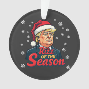 Rizz of The Season Funny Trump Christmas Santa Ornament
