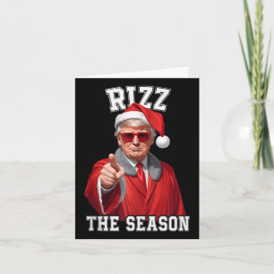 Rizz The Season Funny Trump Christmas Santa Claus  Card