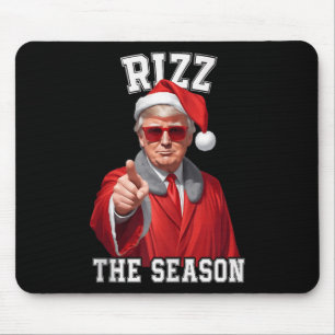 Rizz The Season Funny Trump Christmas Santa Claus  Mouse Pad