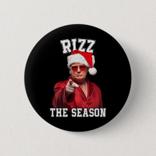 Rizz The Season Funny Trump Christmas Santa Pajama 6 Cm Round Badge