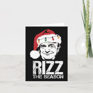 Rizz The Season Funny Trump Christmas Santa Pajama Card