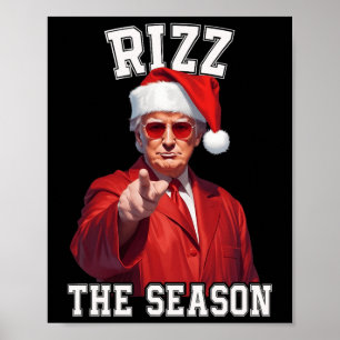 Rizz The Season Funny Trump Christmas Santa Pajama Poster