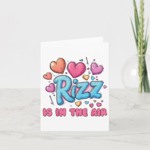 Rizz Valentines Day - Cute Hearts Meme Saying  Card