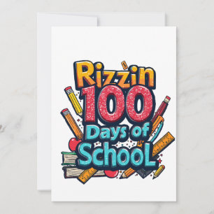 Rizzin 100 Days of School Gen Alpha Funny  Invitation
