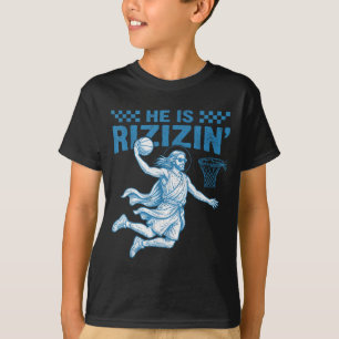 Rizzin Basketball Jesus Has Rizzen Easter T-Shirt