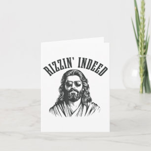 Rizzin Indeed Funny Jesus He Is Rizzin Easter Chri Card