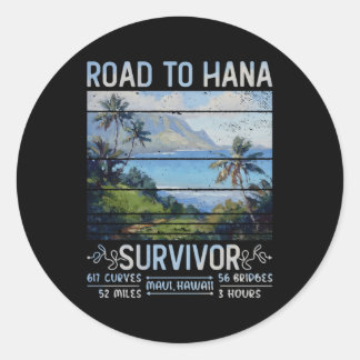 Rjc Road To Hana Survivor Maui Hawaii Trip Adventu Classic Round Sticker