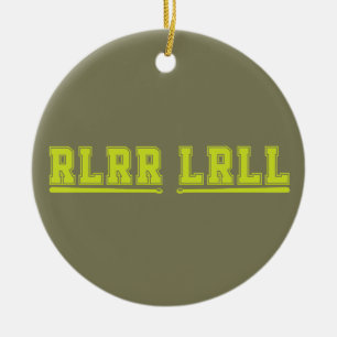 RLRR LRLL Drumsticks Band Drum Drummer Funny Ceramic Tree Decoration