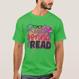 Rms003313 readers gonna read T-Shirt