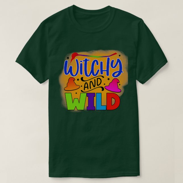 Rms003720 witchy and wild T-Shirt (Design Front)